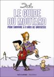Le guide du moutard&nbsp;-&nbsp;Jul