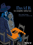 Les complots nocturnes&nbsp;-&nbsp;David B.