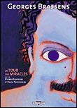 La tour des miracles&nbsp;-&nbsp;Etienne Davodeau, David Prudhomme, Georges Brassens