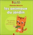Chamalo découvre les animaux du jardin&nbsp;-&nbsp;Marion Billet, Elisabeth Coudol