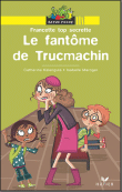 Le fantôme de Trucmachin&nbsp;-&nbsp;Catherine Kalengula, Isabelle Maroger