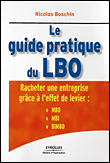 Guide du LBO&nbsp;-&nbsp;Nicolas Boschin