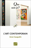 L'art contemporain&nbsp;-&nbsp;Anne Cauquelin