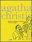 Agatha Christie, Intégrale T2 Hercule Poirot, voyage à haut risque&nbsp;-&nbsp;Piskic, Paillou, Agatha Christie