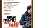 Roman Polanski - Wanted and Desired&nbsp;-&nbsp;Marina Zenovich