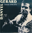 Danyel Gerard&nbsp;-&nbsp;Portrait 1958 1970