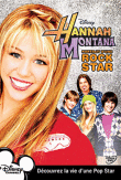 Hannah Montana : Portrait d'une Rock Star&nbsp;-&nbsp;Film