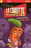 La carotte se prend le chou !