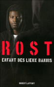 Enfant des lieux bannis&nbsp;-&nbsp;Rost