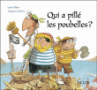 Qui a pillé les poubelles ?&nbsp;-&nbsp;Luan Alban