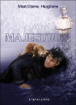 Majestrum&nbsp;-&nbsp;Matthew Hugues