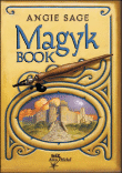 Magyk book&nbsp;-&nbsp;Angie Sage