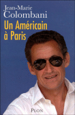 Un américain à Paris&nbsp;-&nbsp;Jean-Marie Colombani