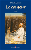 Le conteur&nbsp;-&nbsp;Omair Ahmad