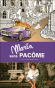 Maria sans Pâcome&nbsp;-&nbsp;Maria Pacôme