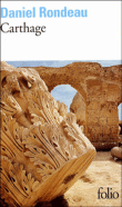 Carthage&nbsp;-&nbsp;Daniel Rondeau