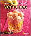 Verrines, nouvelles recettes&nbsp;-&nbsp;Collectif