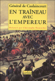 En traineau avec l'empereur