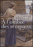 A l'ombre des remparts