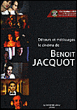Détours et métissage, le cinéma de Benoit Jacquot&nbsp;-&nbsp;Benoît Jacquot