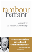 Tambour battant&nbsp;-&nbsp;Volker Schlöndorff