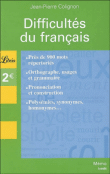 Difficultés du français&nbsp;-&nbsp;Jean-Pierre Colignon