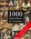 1000 chefs-d'oeuvre de l'érotisme&nbsp;-&nbsp;Victoria Charles, Hans-Jürgen Döpp, Joe Thomas