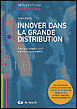 Innover dans la grande distribution&nbsp;-&nbsp;Camal Gallouj