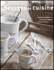 Secrets de cuisine&nbsp;-&nbsp;Françoise Dubarry, Monique Duveau