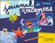 Journal de mes vacances&nbsp;-&nbsp;Collectif