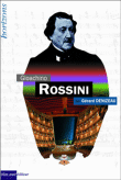 Gioachino Rossini&nbsp;-&nbsp;Gérard Denizeau
