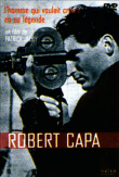 Robert Capa, l'homme qui voulait croire à sa legende&nbsp;-&nbsp;Patrick Jeudy
