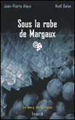 Sous la robe de Margaux