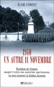 1940 : un autre 11 novembre&nbsp;-&nbsp;Maxime Tandonnet