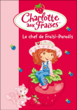Le chef de Fraisi-Parade