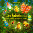Les fabulettes des drôles de petites bêtes&nbsp;-&nbsp;Antoon Krings
