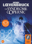 Le syndrome Copernic&nbsp;-&nbsp;Henri Loevenbruck