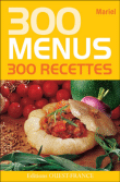 300 menus, 300 recettes&nbsp;-&nbsp;Mariel