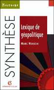 Lexique de géopolitique&nbsp;-&nbsp;Marc Nouschi