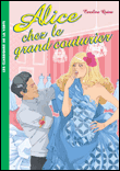 Alice chez le grand couturier&nbsp;-&nbsp;Caroline Quine