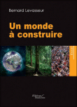 Un monde � construire