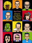 Comme un gant de velours pris dans la fonte&nbsp;-&nbsp;Daniel Clowes