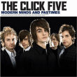 Click Five&nbsp;-&nbsp;Modern minds and pastimes