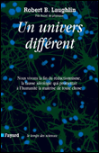 Un univers différent&nbsp;-&nbsp;R. Laughlin
