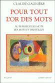 Pour tout l'or des mots