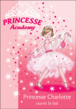Princesse Académy, T1&nbsp;-&nbsp;Collectif