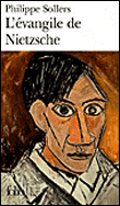 L'Evangile de Nietzsche&nbsp;-&nbsp;Philippe Sollers