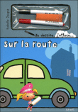 Sur la route&nbsp;-&nbsp;Isabelle Jacqué
