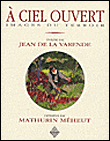 A ciel ouvert&nbsp;-&nbsp;Mathurin Méheut, Jean De La Varende
