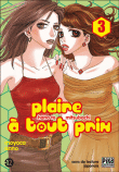 Plaire à tout prix !, T3&nbsp;-&nbsp;Moyoco Anno